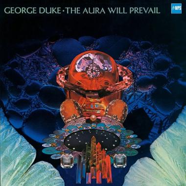 George Duke -  The Aura Will Prevail